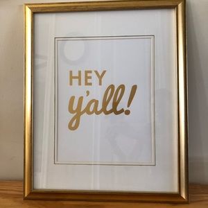 Hey Y’all gold foil art print